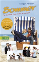 Margot Antony, Peer Klehmet, Sebastian Wehling - Sommer