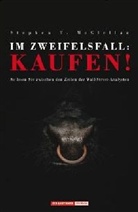 Stephen McClellan, Stephen T. McClellan - Im Zweifelsfall: Kaufen!