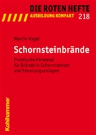 Martin Vogel - Die Roten Hefte - H.218: Schornsteinbrände