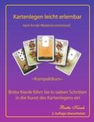 Britta Kienle - Kartenlegen leicht erlernbar - Kompaktkurs