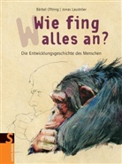 Jonas Lauströer, Bärbel Oftring, Jonas Lautströer - Wie fing alles an?