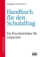 Wolfgang Wertenbroch - Handbuch für den Schulalltag