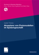 Isabel Tobies - Akzeptanz von Preismodellen im Systemgeschäft