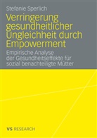 Stefanie Sperlich - Verringerung gesundheitlicher Ungleichheit durch Empowerment