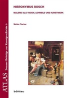 Stefan Fischer, Stefan Von: Fischer - Hieronymus Bosch