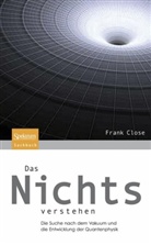 Frank Close - Das Nichts verstehen