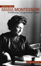 Winfried Böhm - Maria Montessori