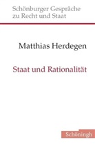 Matthias Herdegen, Otto Depenheuer, Christoph Grabenwarter - Staat und Rationalität