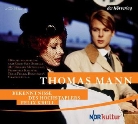 Thomas Mann, Peter Fricke, Friederike Kempter, Barnaby Metschurat - Bekenntnisse des Hochstaplers Felix Krull, 2 Audio-CD (Audiolibro)