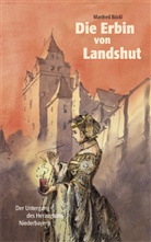 Manfred Böckl - Die Erbin von Landshut
