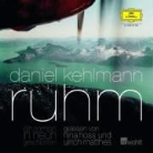 Daniel Kehlmann, Nina Hoss, Ulrich Matthes - Ruhm (Audio book)