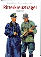 Ramiro Bujeiro, Gordo Williamson, Gordon Williamson, Ramiro Bujeiro - Ritterkreuzträger 1941-1945