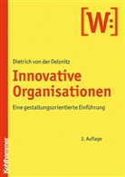 Dietrich von der Oelsnitz - Die innovative Organisation