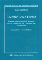 Birgit Schädlich - Literatur Lesen Lernen