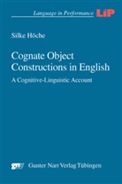 Silke Höche - Cognate Object Constructions in English