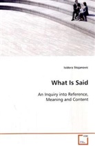 Isidora Stojanovic - What Is Said
