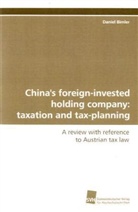 Daniel Bimler - China's foreign-invested holding company: taxation  and tax-planning