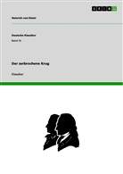 Heinrich von Kleist, Heinrich Von Kleist - Der zerbrochene Krug