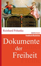 Reinhard Pohanka, Reinhard (Dr.) Pohanka, Reinhold Pohanka - Dokumente der Freiheit