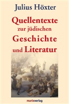 Julius Höxter, Michae Tilly, Michael Tilly - Quellentexte zur jüdischen Geschichte und Literatur