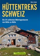 Mark Zahel - Hüttentreks Schweiz