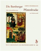 Sabine Häußermann, Rüdiger Becksmann - Die Bamberger Pfisterdrucke