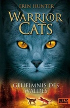 Erin Hunter, Klaus Weimann - Warrior Cats - Bd.3: Warrior Cats, Geheimnis des Waldes