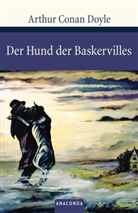 Arthur C. Doyle, Arthur Conan Doyle - Der Hund der Baskervilles