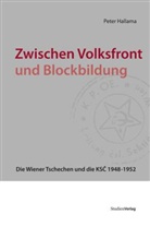 Peter Hallama, Pete Hallama, Peter Hallama - Zwischen Volksfront und Blockbildung