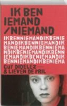 G. Didelez, Guy Didelez, L. De Pril - Ik ben iemand / niemand
