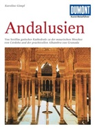 Karoline Gimpl - DUMONT Kunst-Reiseführer Andalusien