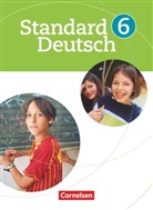 Alexandra Lange, Andrea Hattendorf, Simon Batyko, Simone Batyko, Beate Karl, Mario Gutzmann... - Standard Deutsch: Standard Deutsch - 6. Schuljahr