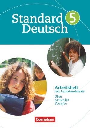 Annette Brosi,  Birgit Patzelt, Annett Brosi, Annette Brosi, Birgi Patzelt, Birgit Patzelt... - Standard Deutsch: Standard Deutsch - 5. Schuljahr - Arbeitsheft mit Lösungen
