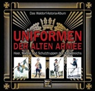 Das Waldorf-Astoria-Album - Uniformen der alten Armee