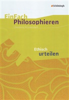 Henning Franzen, Henning Franzen, Hennin Franzen, Henning Franzen - Ethisch urteilen