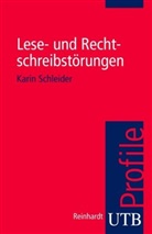 Karin Schleider, Karin (Prof. Dr.) Schleider - Lese- und Rechtschreibstörungen