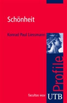Konrad P. Liessmann, Konrad Paul Liessmann, Konrad Paul (Prof. Dr.) Liessmann - Schönheit