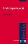 Werner Michl - Erlebnispädagogik