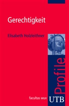 Elisabeth Holzleithner, Elisabeth (Prof. Dr.) Holzleithner - Gerechtigkeit