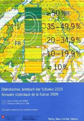  Bundesamt für Statistik - Statistisches Jahrbuch der Schweiz 2009, m. CD-ROM. Annuaire statistique de la Suisse 2009, m. CD-ROM - Hrsg.: Bundesamt f. Statistik. Dtsch.-Französ. Mit engl. u. italien. Supplement