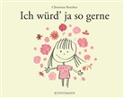 Christian Roether, Christian Roether - Ich würd' ja so gerne
