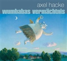 Axel Hacke, Axel Hacke - Wumbabas Vermächtnis, 1 Audio-CD (Hörbuch)