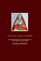 Andreas Binder - Advaita Vedanta - Erwachen zur Wirklichkeit