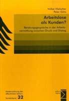 Volker Hielscher, Peter Ochs - Arbeitslose als Kunden?