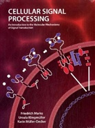 Ursula Klingmüller, Friedrich Marks, Friedrich Muller-Decker Marks, MARKS FRIEDRICH MULLER DECKER KA, Karin Müller-Decker - Cellular Signal Processing