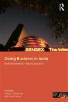 Pawan S. (Aston Business School Budhwar, Pawan S. (Aston University Budhwar, Pawan S. Varma Budhwar, Pawan S. Budhwar, Budhwar Pawan S., Arup Varma... - Doing Business in India