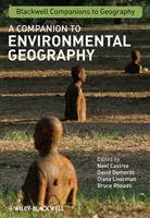 CASTREE, N Castree, Noel (University of Manchester Castree, Noel Demeritt Castree, Demeritt, Liverman... - Companion to Environmental Geography