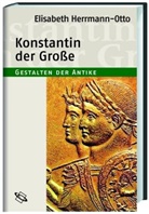 Elisabeth Hermann-Otto, Elisabeth Herrmann-Otto - Konstantin der Große