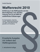 André Busche - Waffenrecht 2010