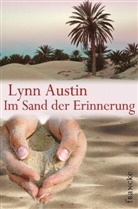 Lynn Austin, Austin  Lynn - Im Sand der Erinnerung